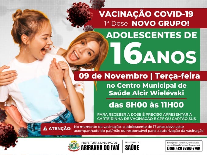 VACINAÇÃO COVID-19 - ADOLESCENTES DE 16 ANOS - 09/11 TERÇA-FEIRA