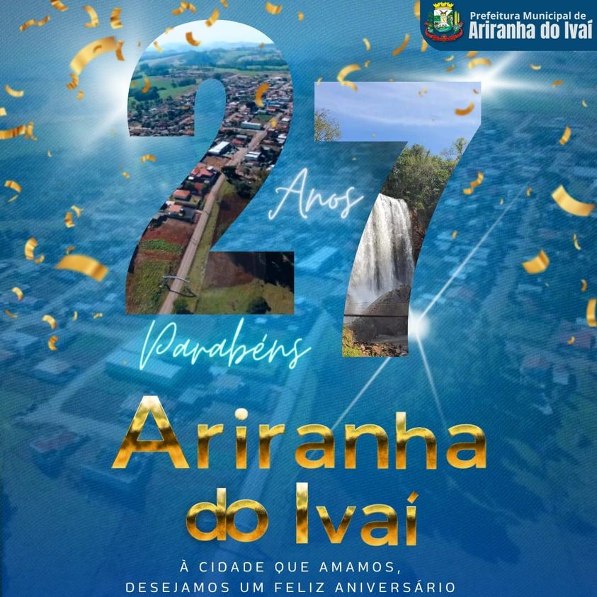 27 anos do município de Ariranha do Ivaí